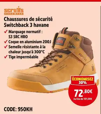 Screwfix Scruffs chaussures de sécurité switchback 3 havane offre