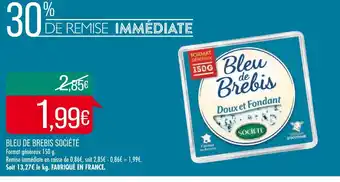 Match Société bleu de brebis offre