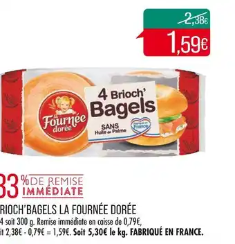 Match La fournée dorée brioch’bagels offre
