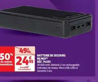 Auchan BATTERIE DE SECOURS BE MIX offre