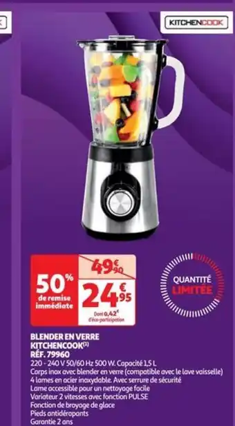 Auchan BLENDER EN VERRE KITCHENCOOK offre