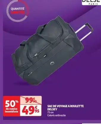 Auchan SAC DE VOYAGE A ROULETTE DELSEY offre