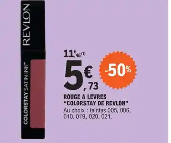 E.Leclerc ROUGE A LEVRES “COLORSTAY DE REVLON offre