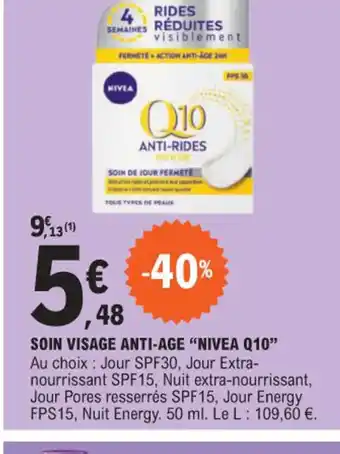 E.Leclerc SOIN VISAGE ANTI-AGE "NIVEA Q10 offre