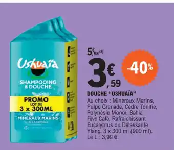 E.Leclerc DOUCHE USHUAÏA offre