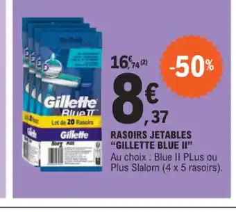 E.Leclerc RASOIRS JETABLES GILLETTE BLUE II offre