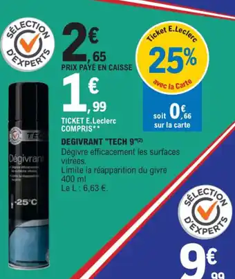 E.Leclerc DEGIVRANT "TECH 9 offre