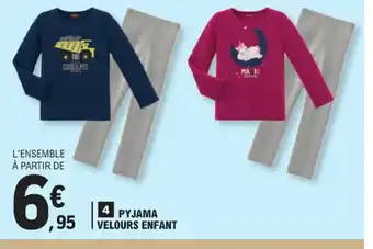 E.Leclerc 4 PYJAMA VELOURS ENFANT offre