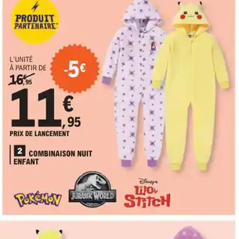E.Leclerc 2 COMBINAISON NUIT ENFANT offre