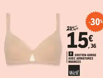 E.Leclerc 7 SOUTIEN-GORGE AVEC ARMATURES NUANCES offre