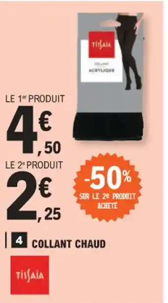 E.Leclerc 4 COLLANT CHAUD offre