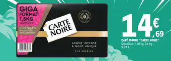 E.Leclerc CAFÉ MOULU "CARTE NOIRE" offre
