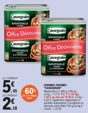 E.Leclerc LÉGUMES CUISINÉS "CASSEGRAIN" offre