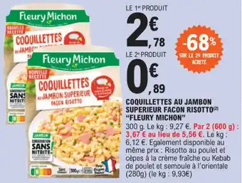 E.Leclerc COQUILLETTES AU JAMBON SUPERIEUR FAÇON RISOTTO "FLEURY MICHON" offre