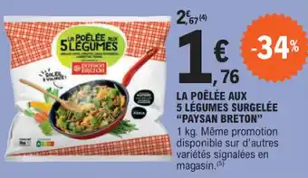 E.Leclerc LA POÊLÉE AUX 5 LÉGUMES SURGELÉE "PAYSAN BRETON" offre