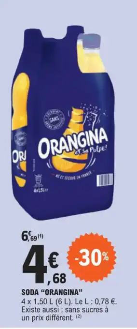 E.Leclerc SODA "ORANGINA" offre