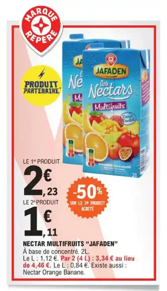 E.Leclerc NECTAR MULTIFRUITS "JAFADEN" offre