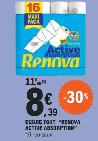 E.Leclerc ESSUIE TOUT "RENOVA ACTIVE ABSORPTION" offre
