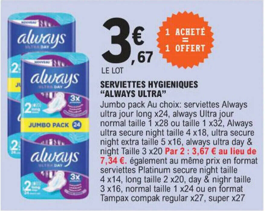 Promo SERVIETTES HYGIENIQUES "ALWAYS ULTRA" chez E.Leclerc