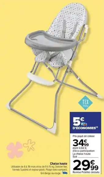 Carrefour Chaise haute offre