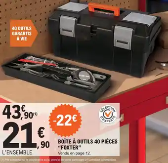 BOÎTE À OUTILS 40 PIÈCES "FOXTER"