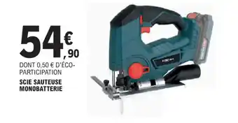 E.Leclerc Brico SCIE SAUTEUSE MONOBATTERIE offre