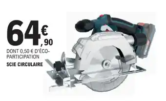 E.Leclerc Brico SCIE CIRCULAIRE offre