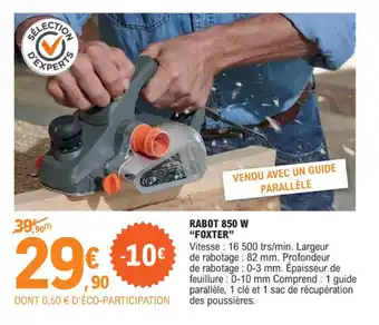 RABOT 850 W "FOXTER"
