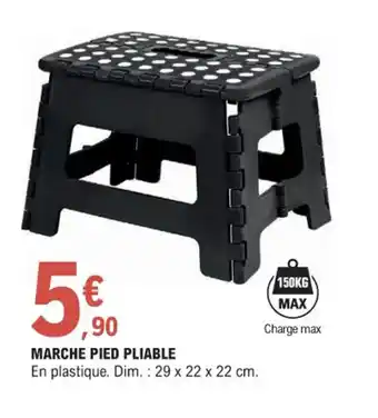E.Leclerc Brico MARCHE PIED PLIABLE offre
