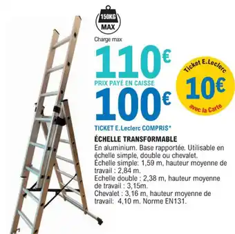 E.Leclerc Brico ÉCHELLE TRANSFORMABLE offre