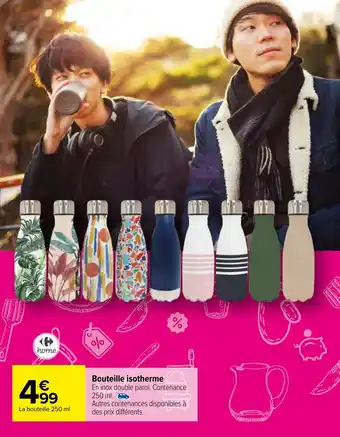Carrefour Market Bouteille isotherme offre
