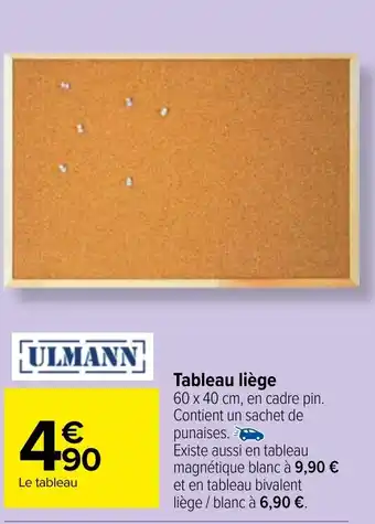 Carrefour Market Tableau liège offre