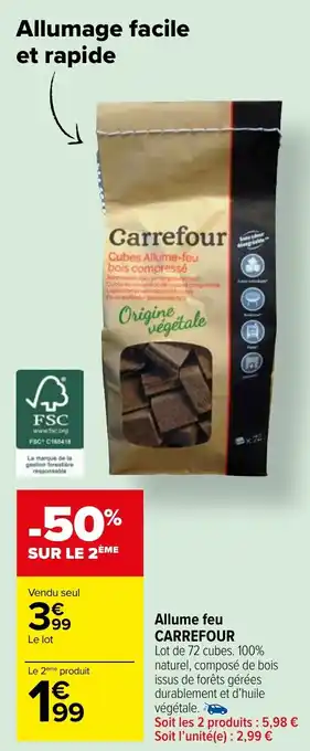 Carrefour Market Allume feu CARREFOUR offre