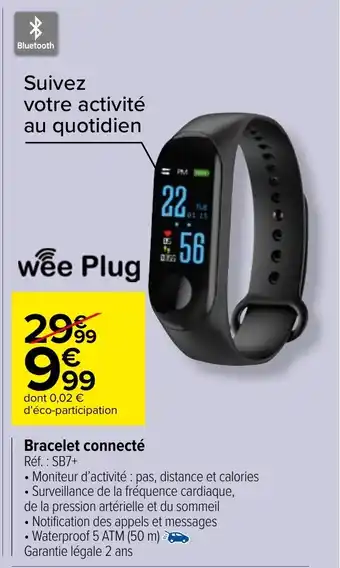 Carrefour Market Bracelet connecté offre