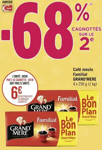 Géant Casino Café moulu Familial GRAND'MERE offre