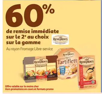 Riches monts 60% de remise immédiate sur le 2e au choix sur la gamme riches monts