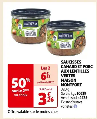 Auchan Supermarché Maison montfort saucisses canard et porc aux lentilles vertes offre