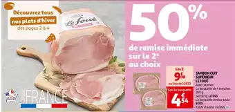 Auchan Supermarché Le foué jambon cuit supérieur offre