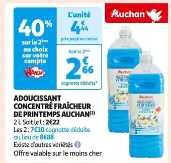Auchan Supermarché Auchan adoucissant concentré fraîcheur de printemps(1) offre