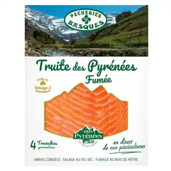 Auchan Truite des pyrénées fumée pêcheries basques offre