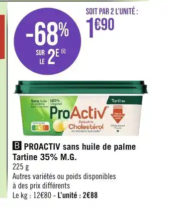 Géant Casino B PROACTIV sans huile de palme Tartine 35% M.G. offre