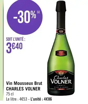 Géant Casino Vin Mousseux Brut CHARLES VOLNER 75 cl offre