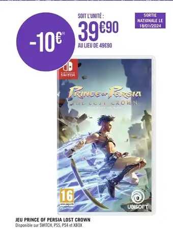 Géant Casino JEU PRINCE OF PERSIA LOST CROWN Disponible sur SWITCH, PS5, PS4 et XBOX offre