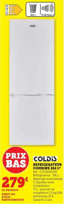 Super U REFRIGERATEUR COMBINE 262 L offre