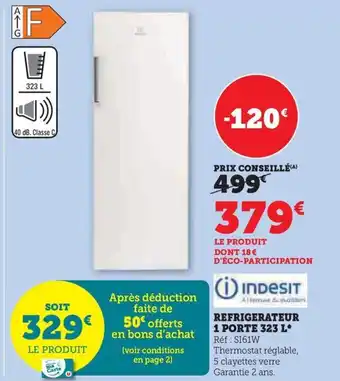 Super U REFRIGERATEUR 1 PORTE 323 L offre
