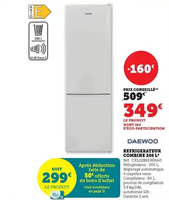 Super U REFRIGERATEUR COMBINE 288 L offre
