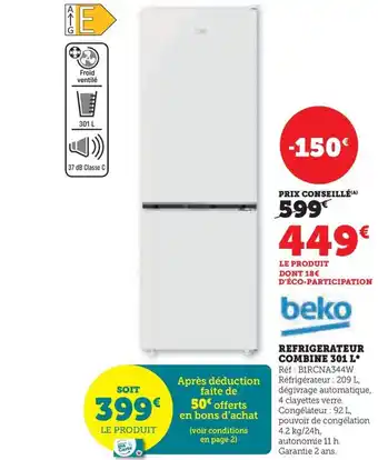 Super U REFRIGERATEUR COMBINE 301 L offre