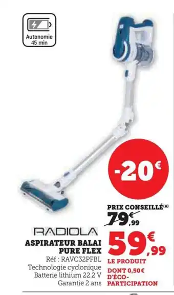 Super U ASPIRATEUR BALAI PURE FLEX offre