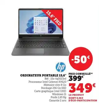 Super U ORDINATEUR PORTABLE 15,6" offre