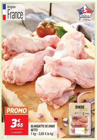 Netto BLANQUETTE DE DINDE NETTO offre